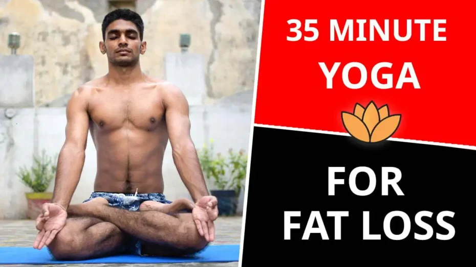 35 Min Yoga For Fat Loss (Follow Along)
